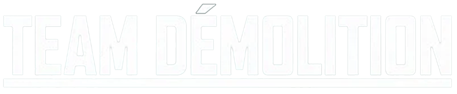 Team Démolition