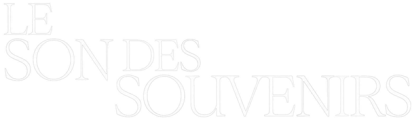 Le Son des souvenirs