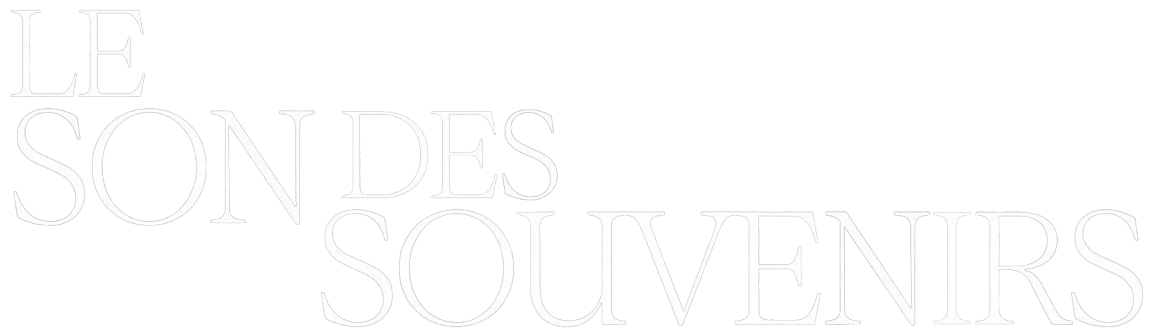 Le Son des souvenirs