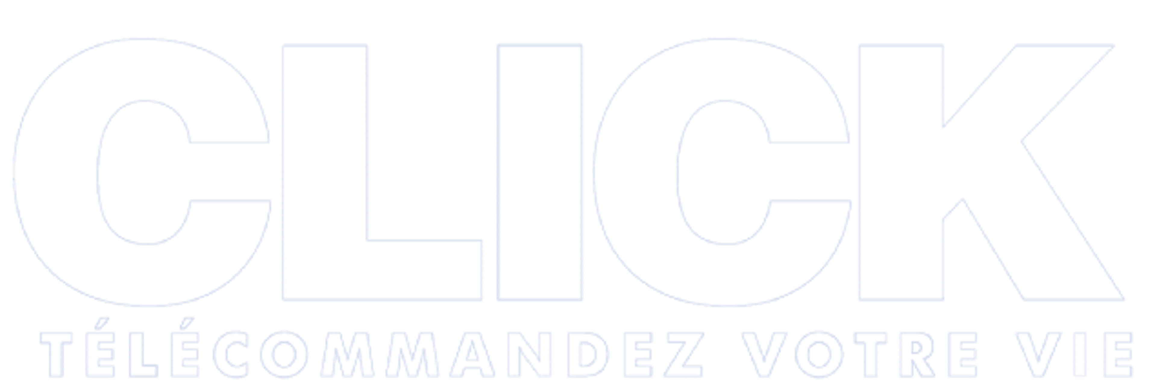 Click : Télécommandez votre vie