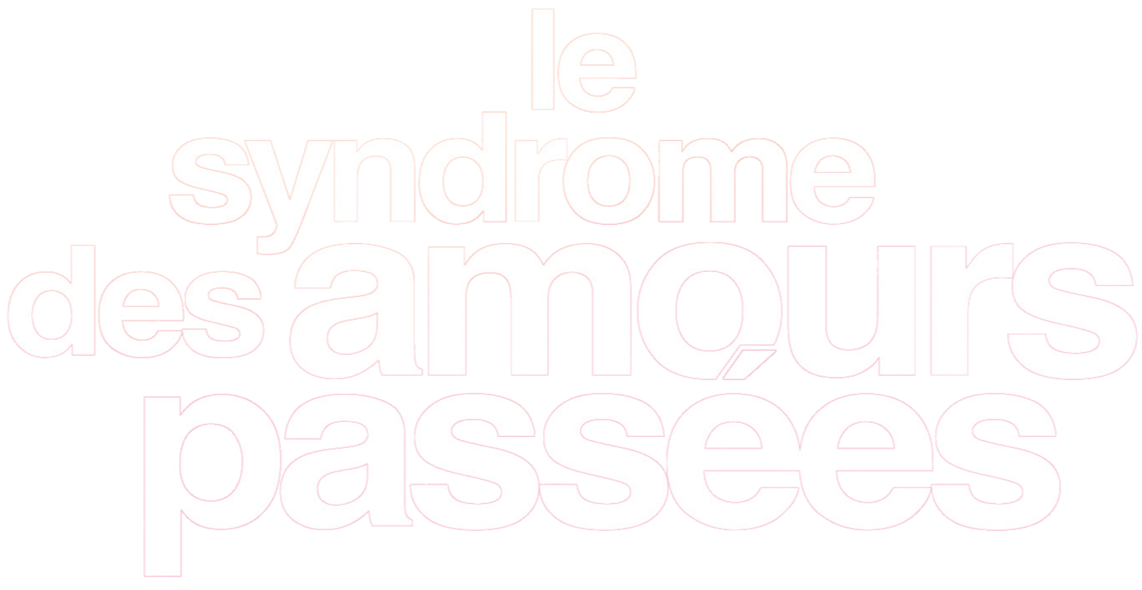 Le Syndrome des amours passées