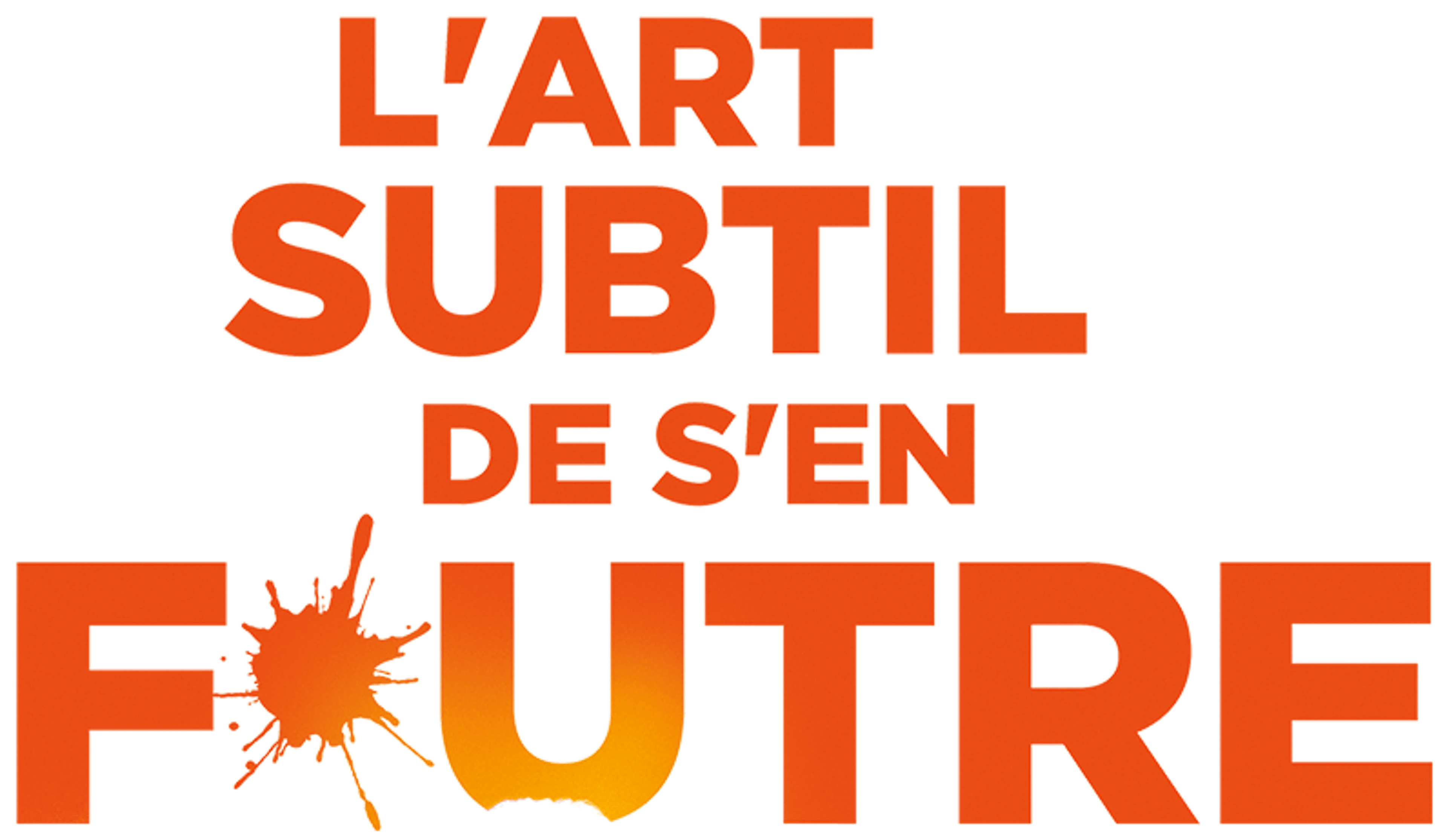 L'art subtil de s'en f*utre
