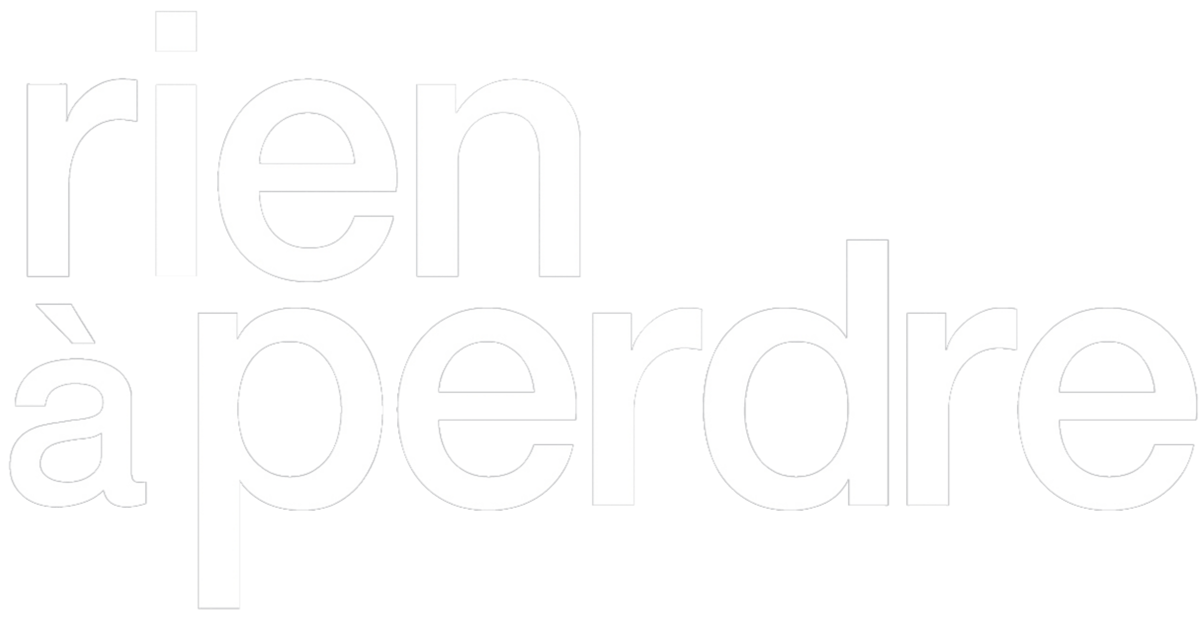Rien à perdre