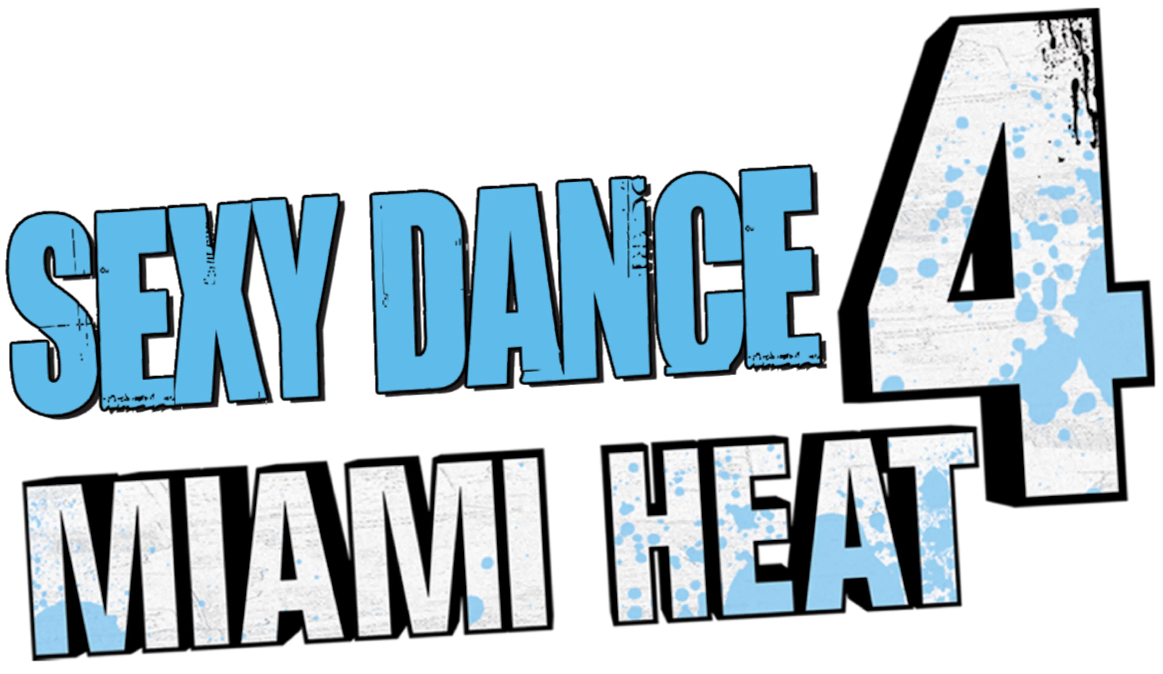 Sexy Dance 4 : Miami Heat