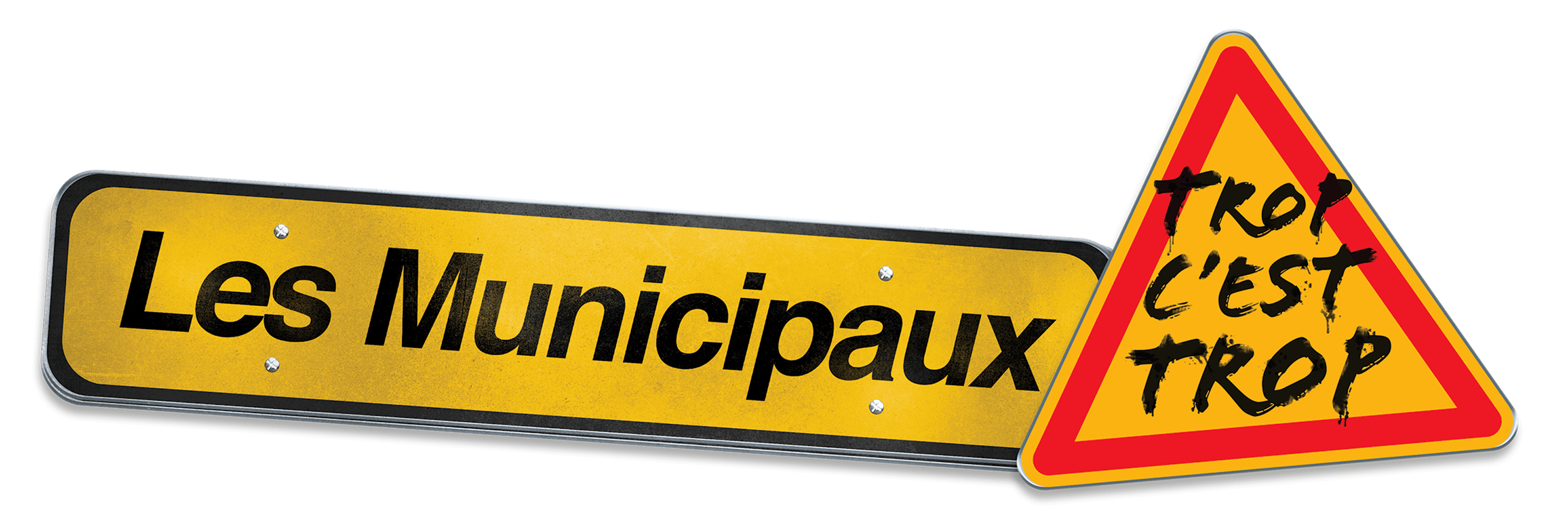Les Municipaux, trop c'est trop !