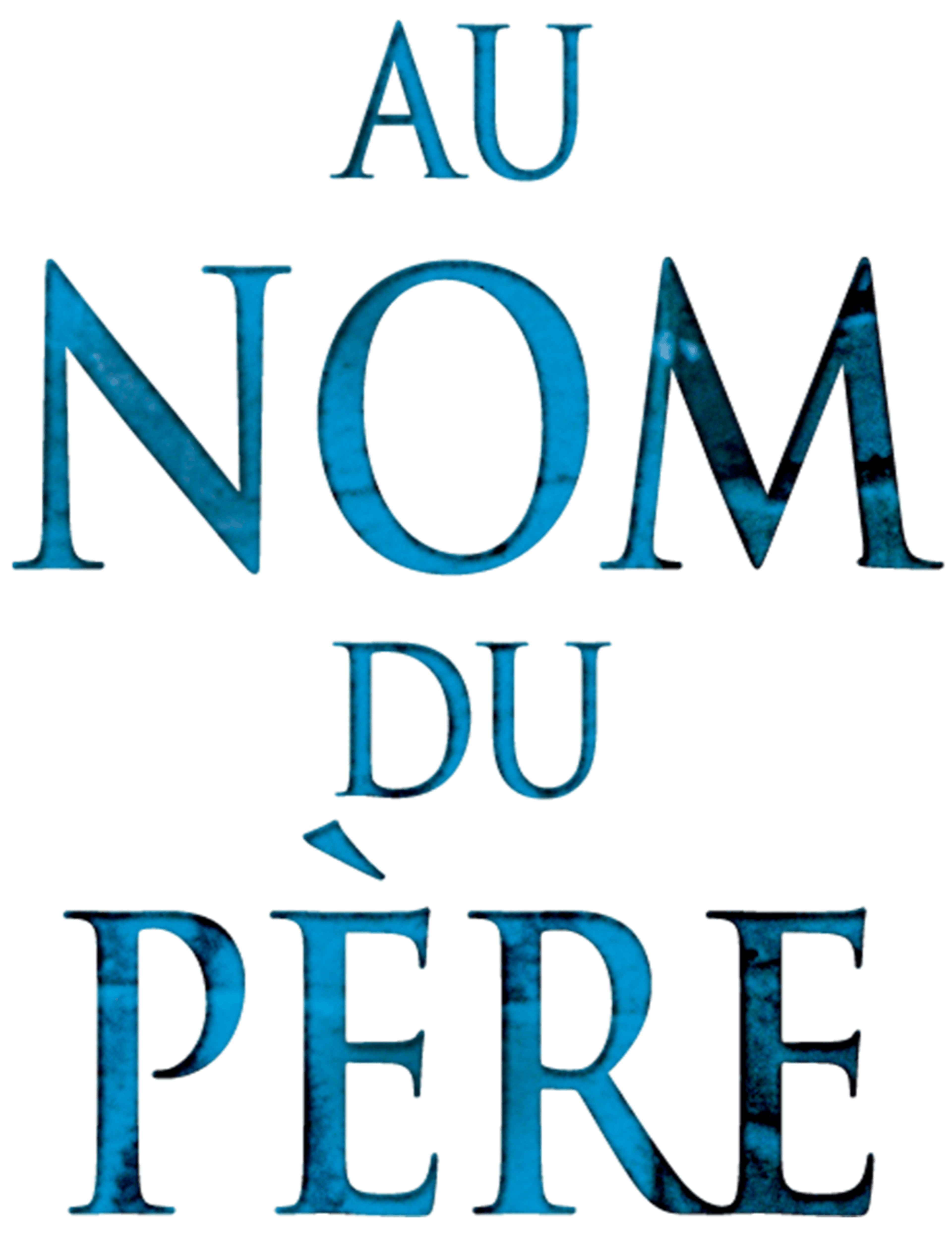 Au nom du père