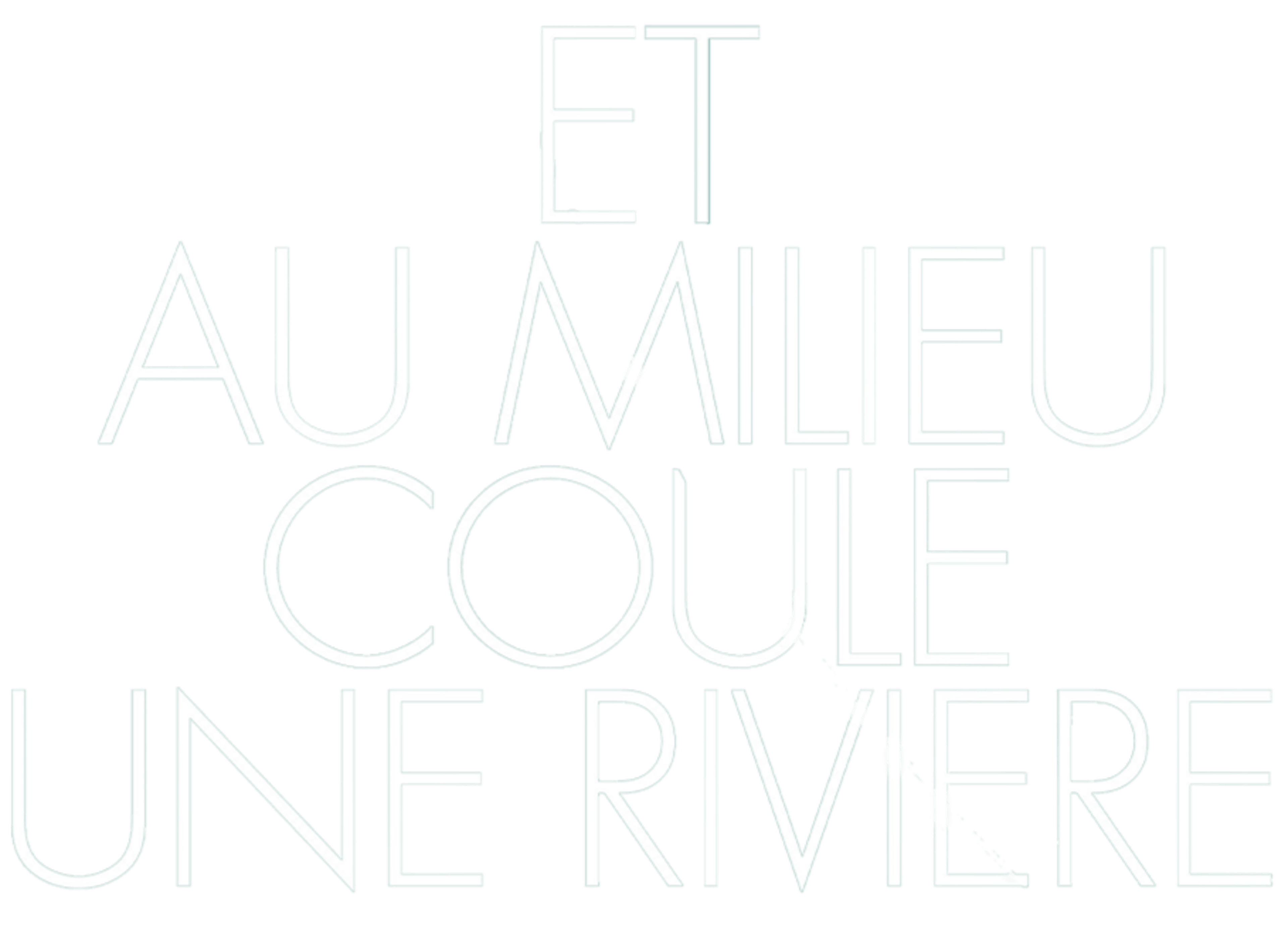 Et au milieu coule une rivière