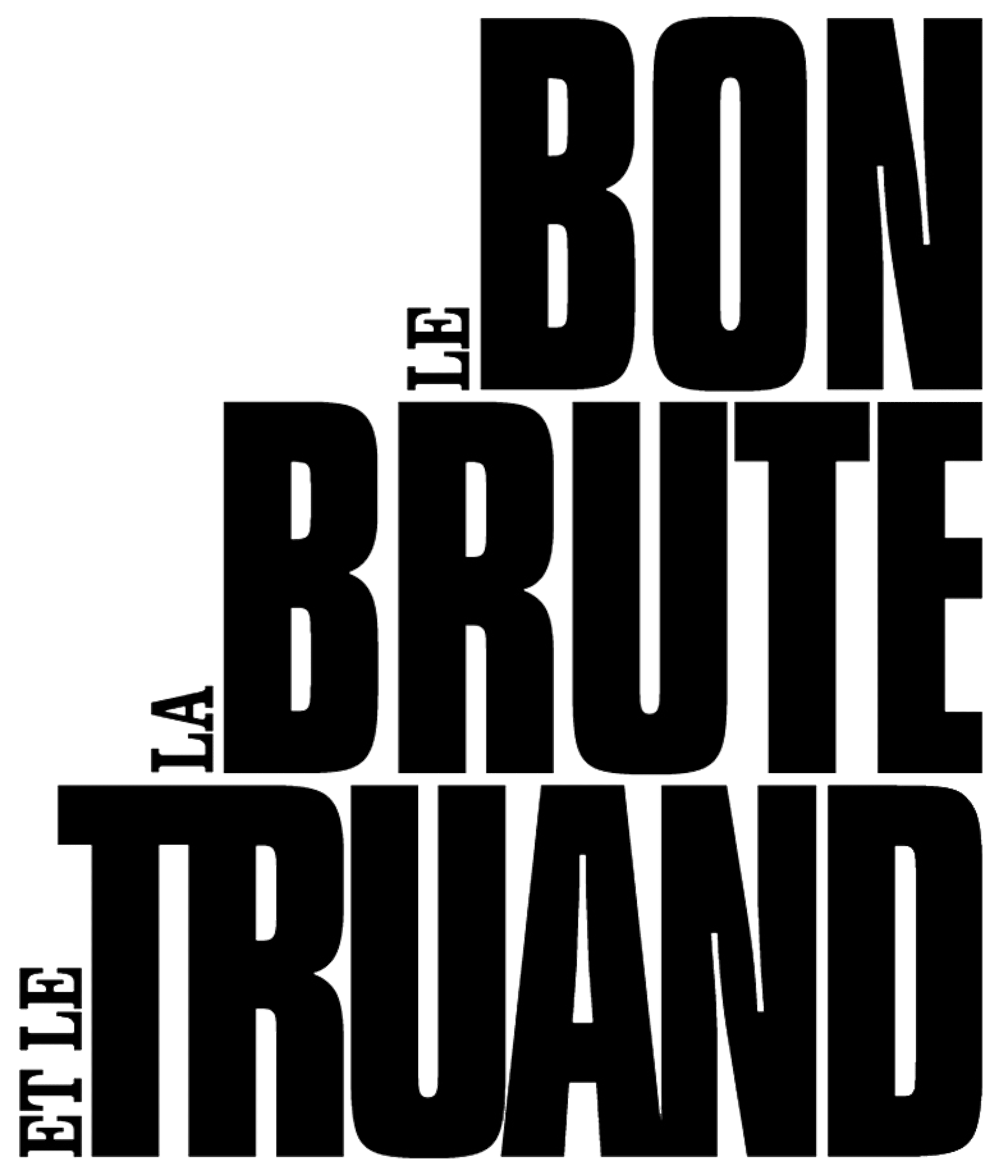 Le Bon, la brute et le truand