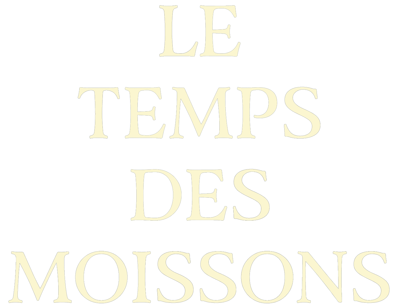 Le Temps des moissons