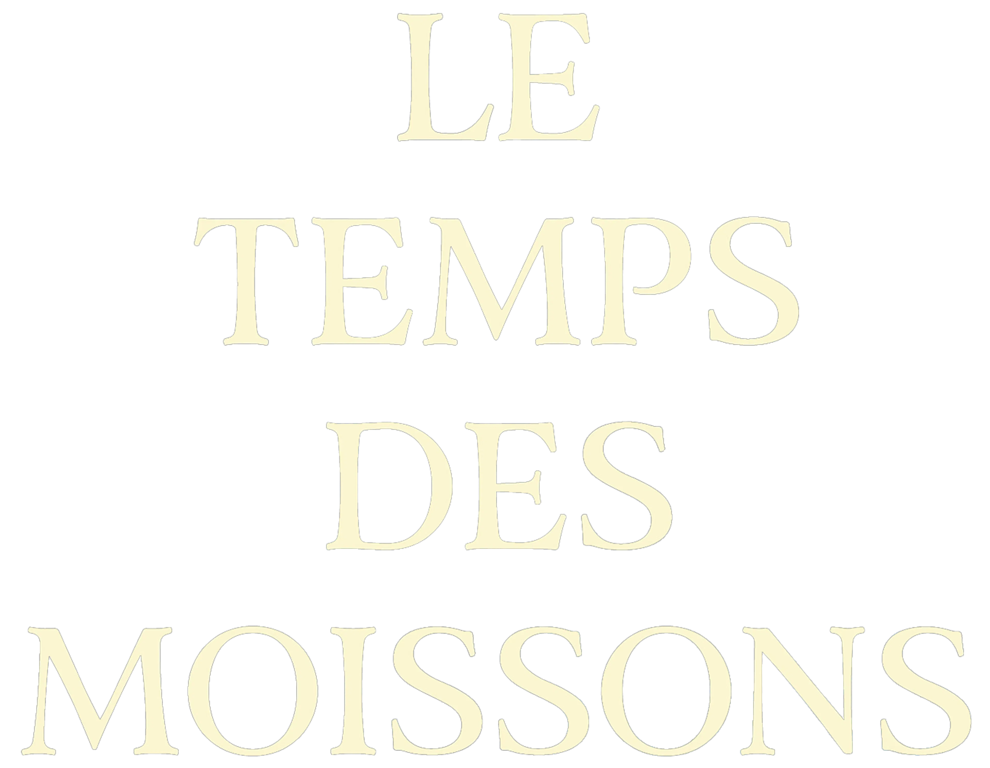 Le Temps des moissons