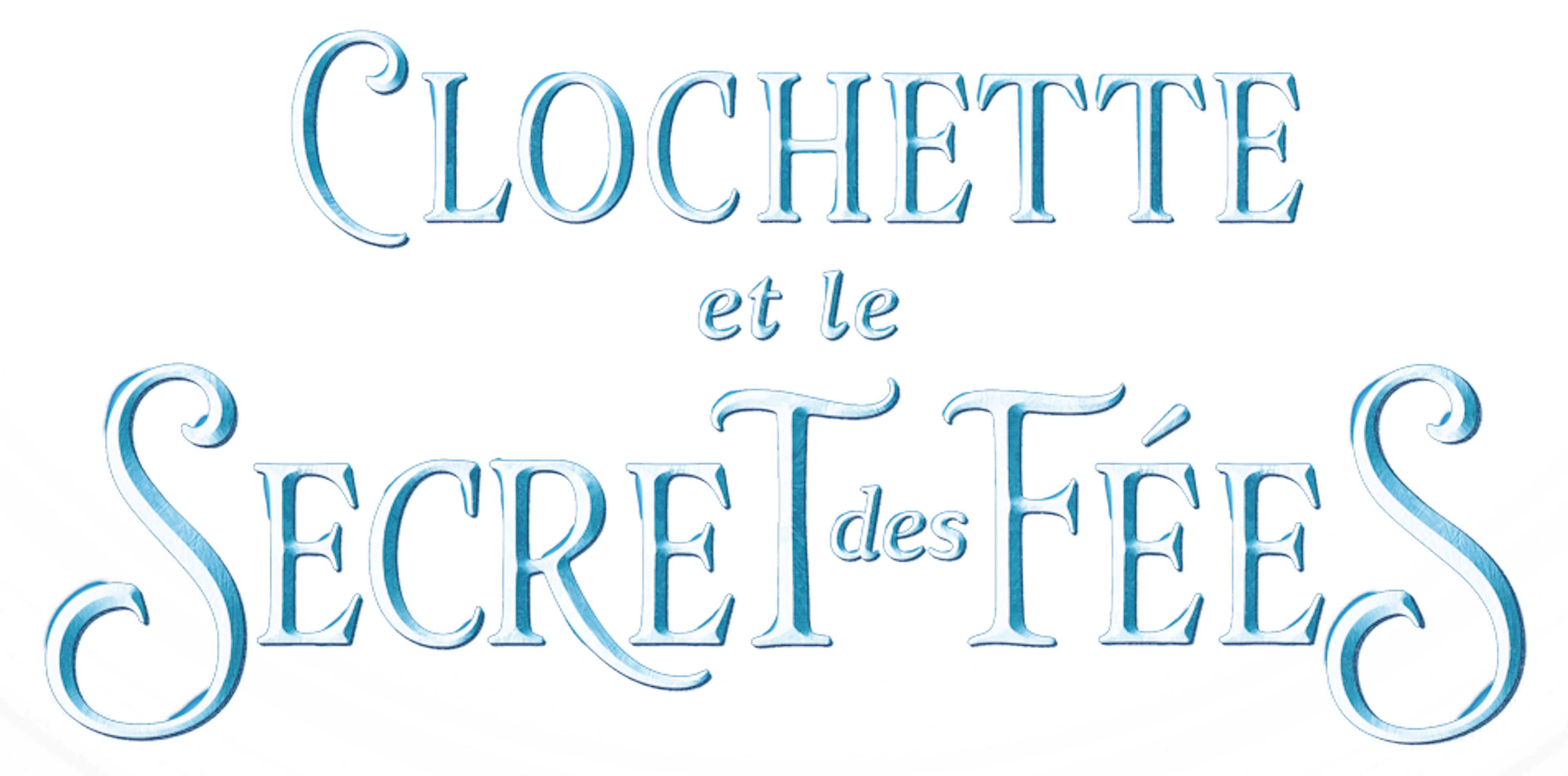 Clochette et le secret des fées