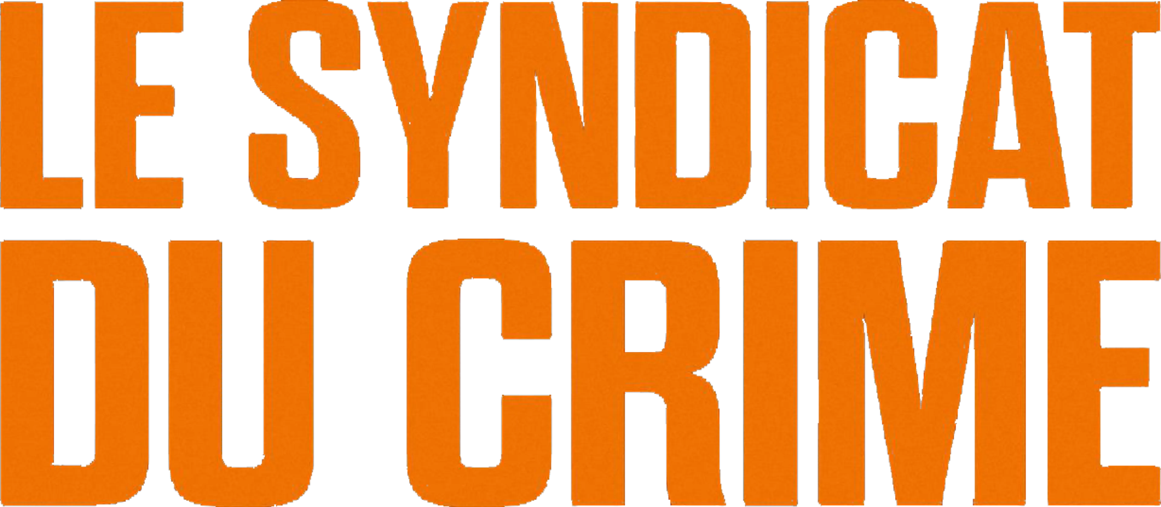 Le Syndicat du crime