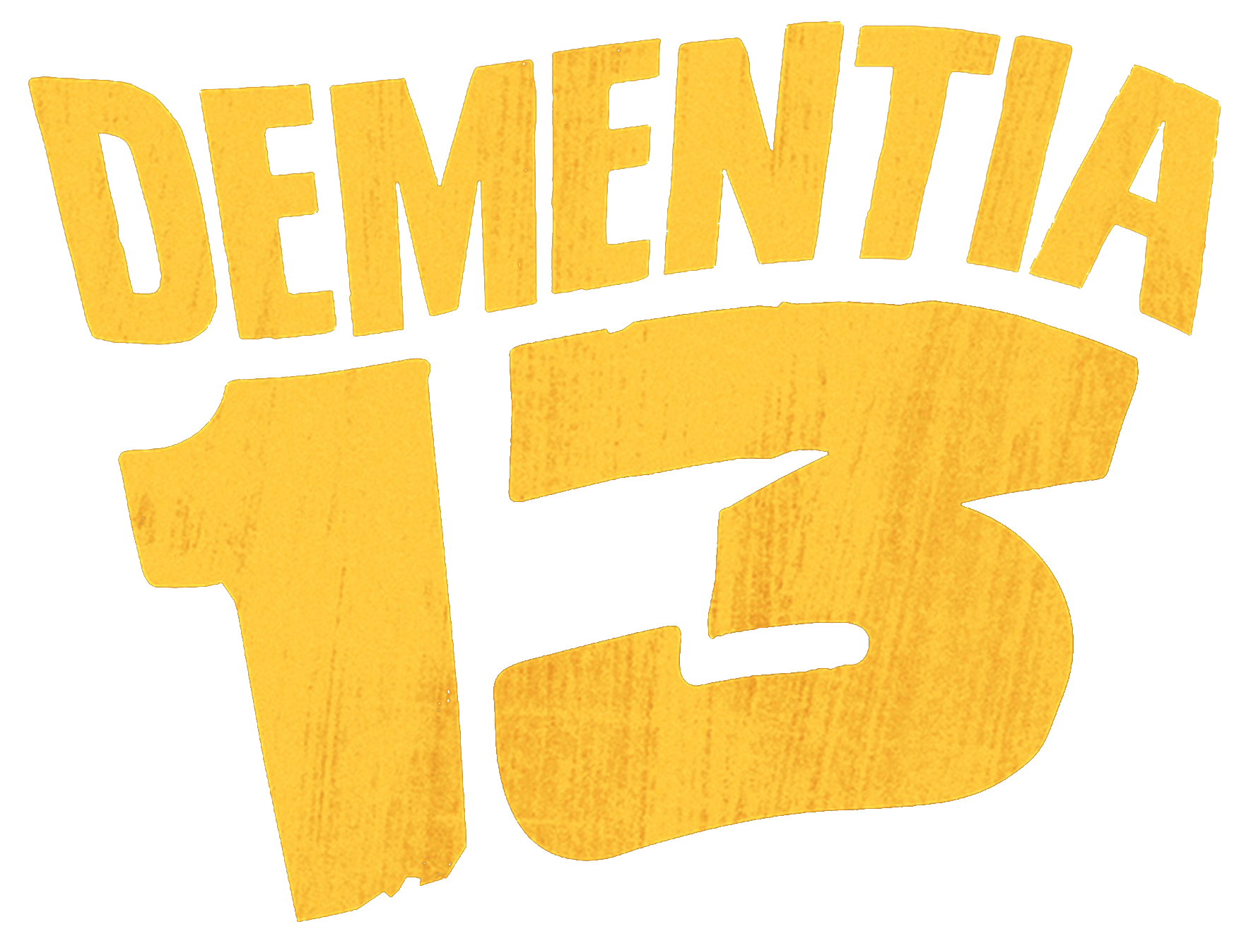 Dementia 13