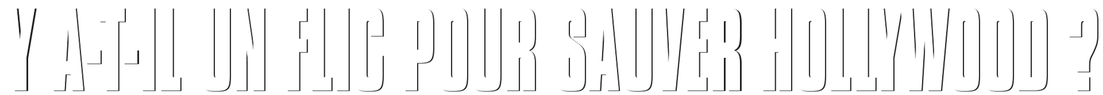 Y a-t-il un flic pour sauver Hollywood ?