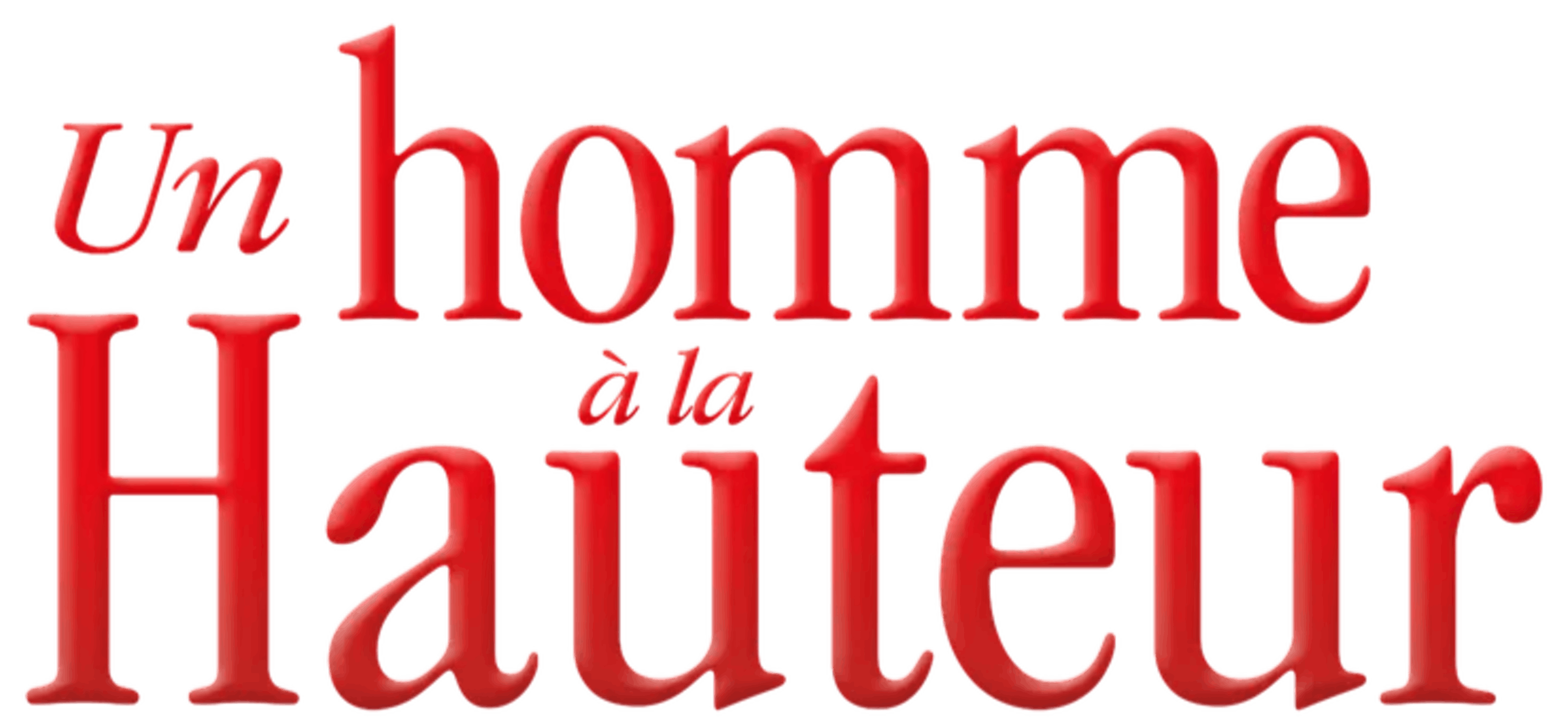 Un homme à la hauteur