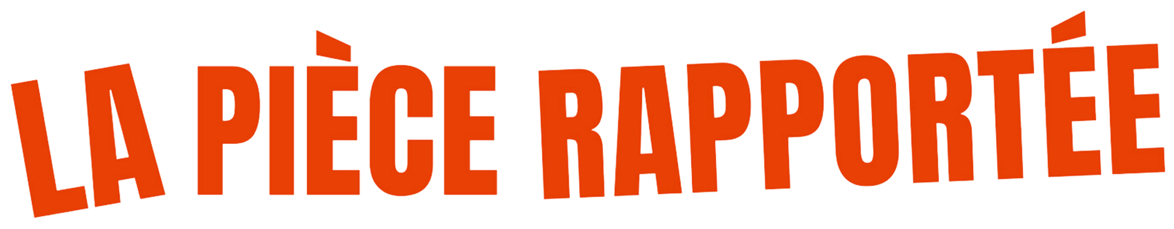 La Pièce rapportée