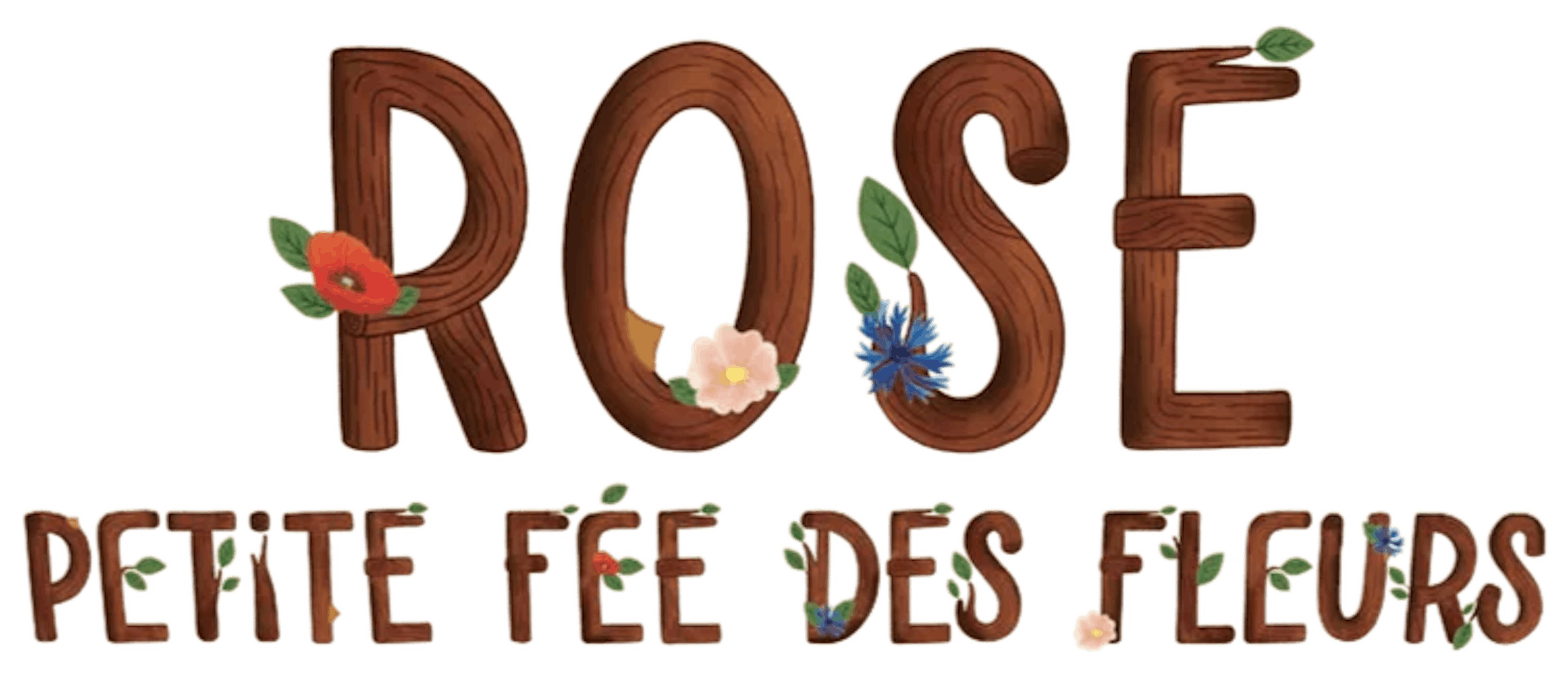 Rose, petite fée des fleurs