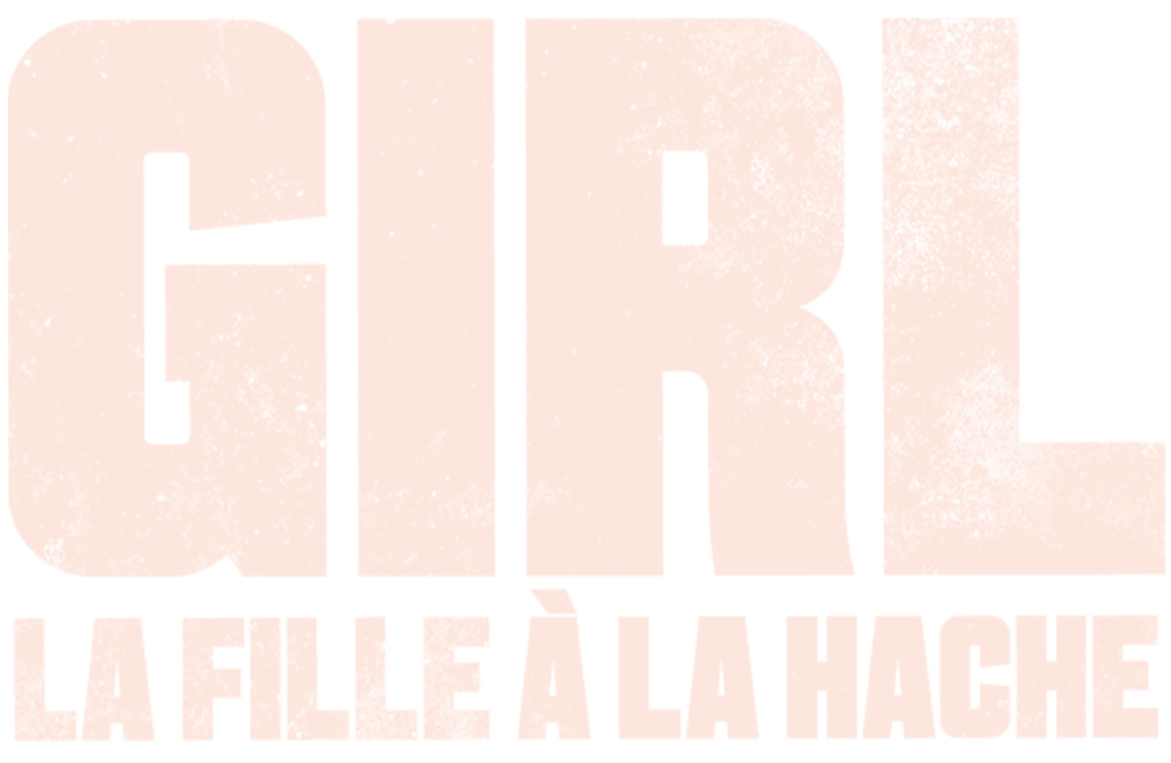 Girl : la fille à la hache