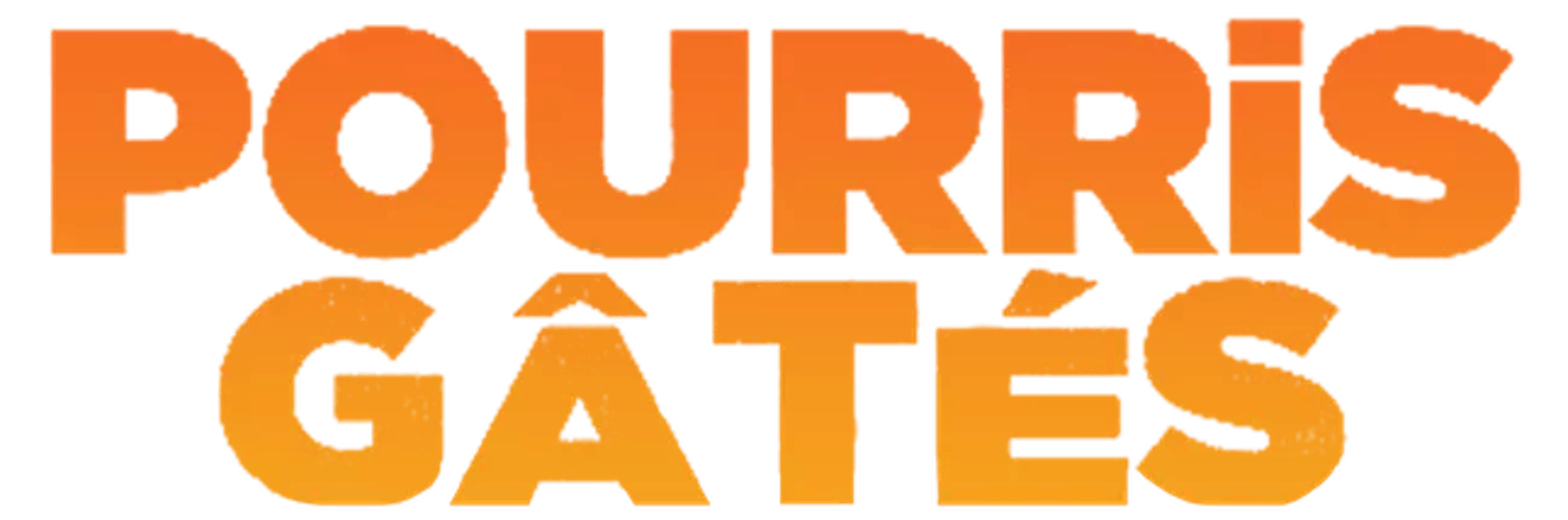 Pourris gâtés