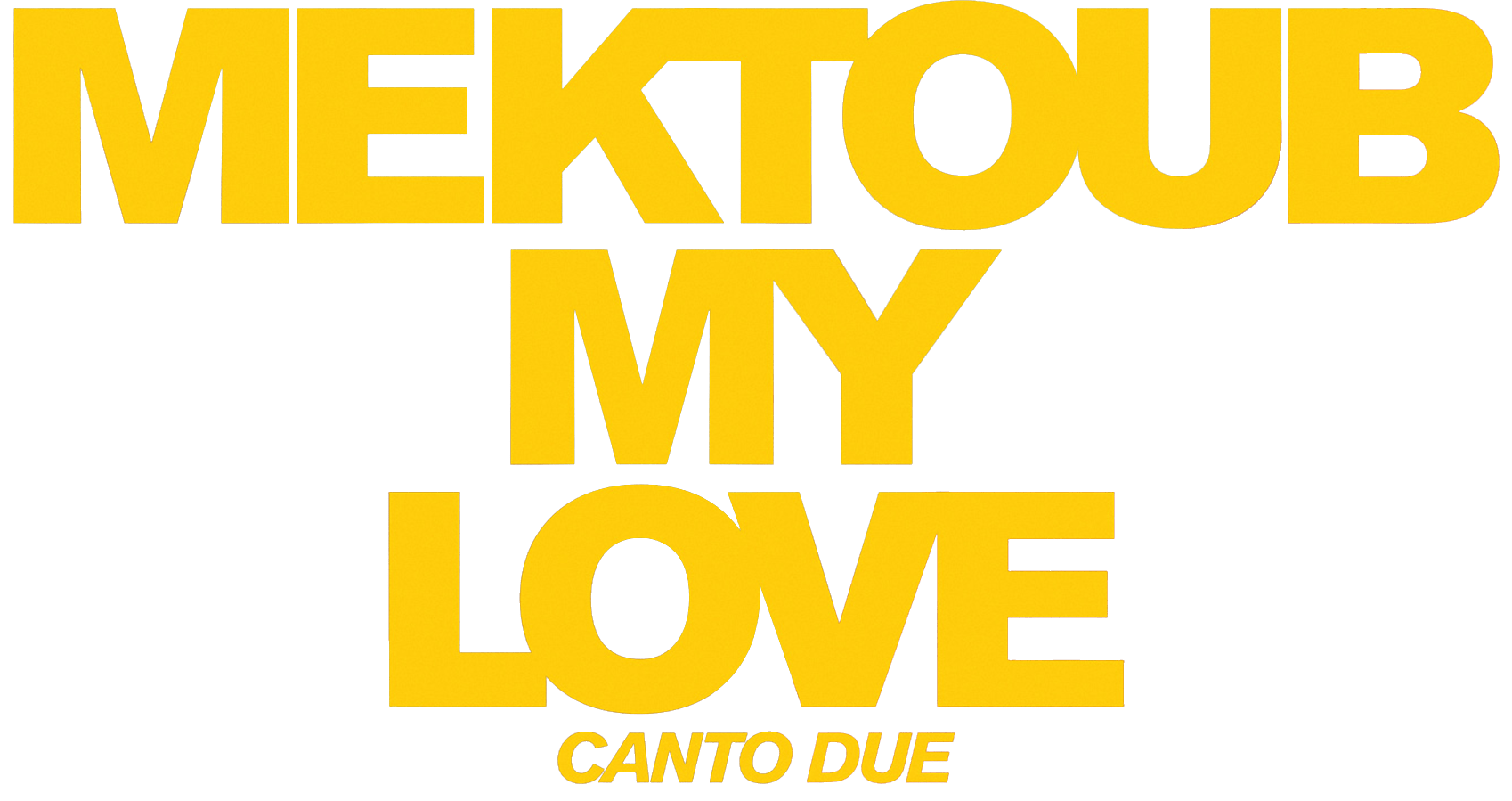 Mektoub my Love : Canto Due