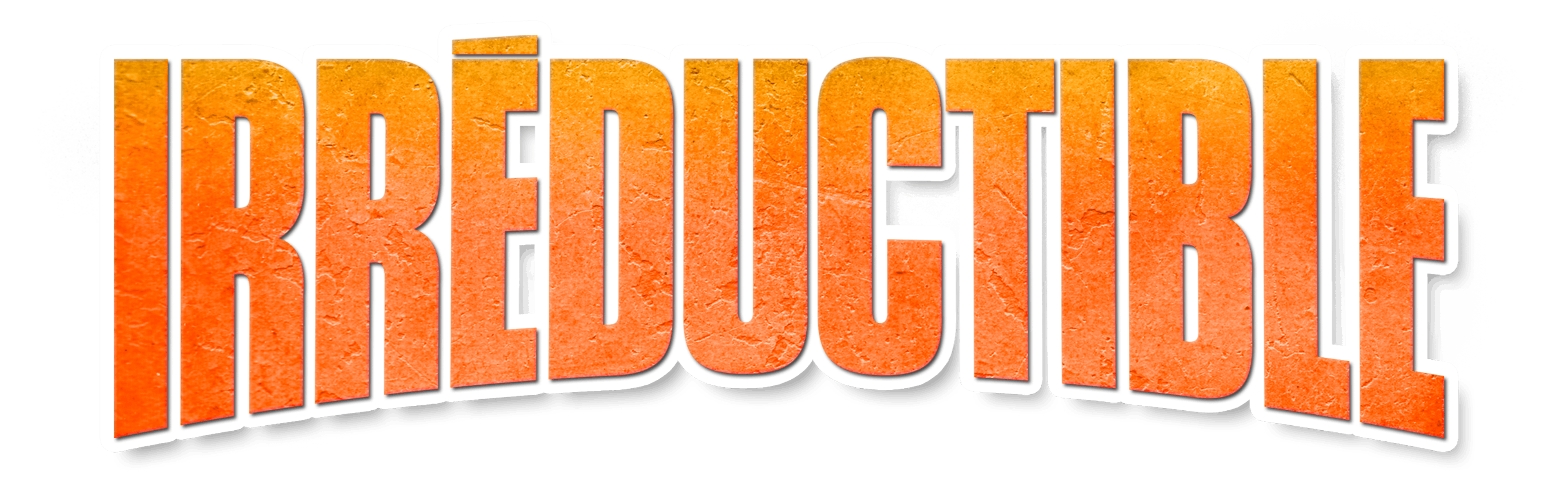 Irréductible