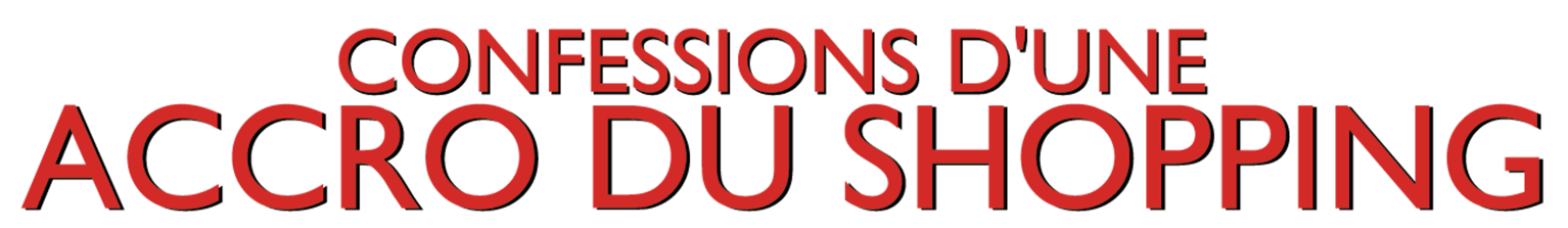 Confessions d'une accro du shopping