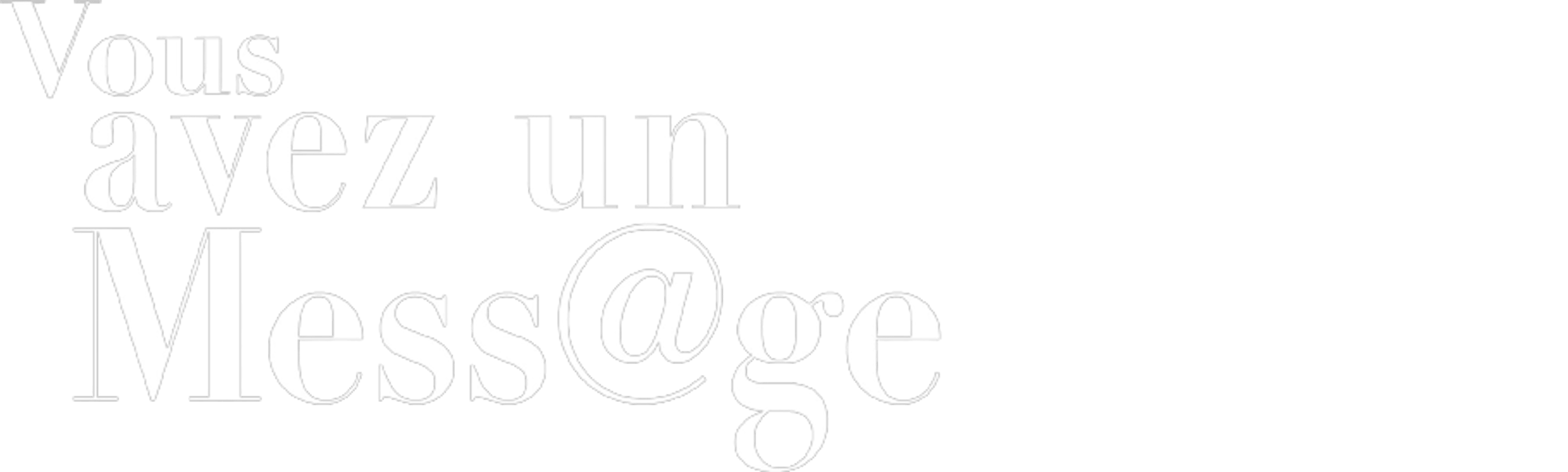 Vous avez un message