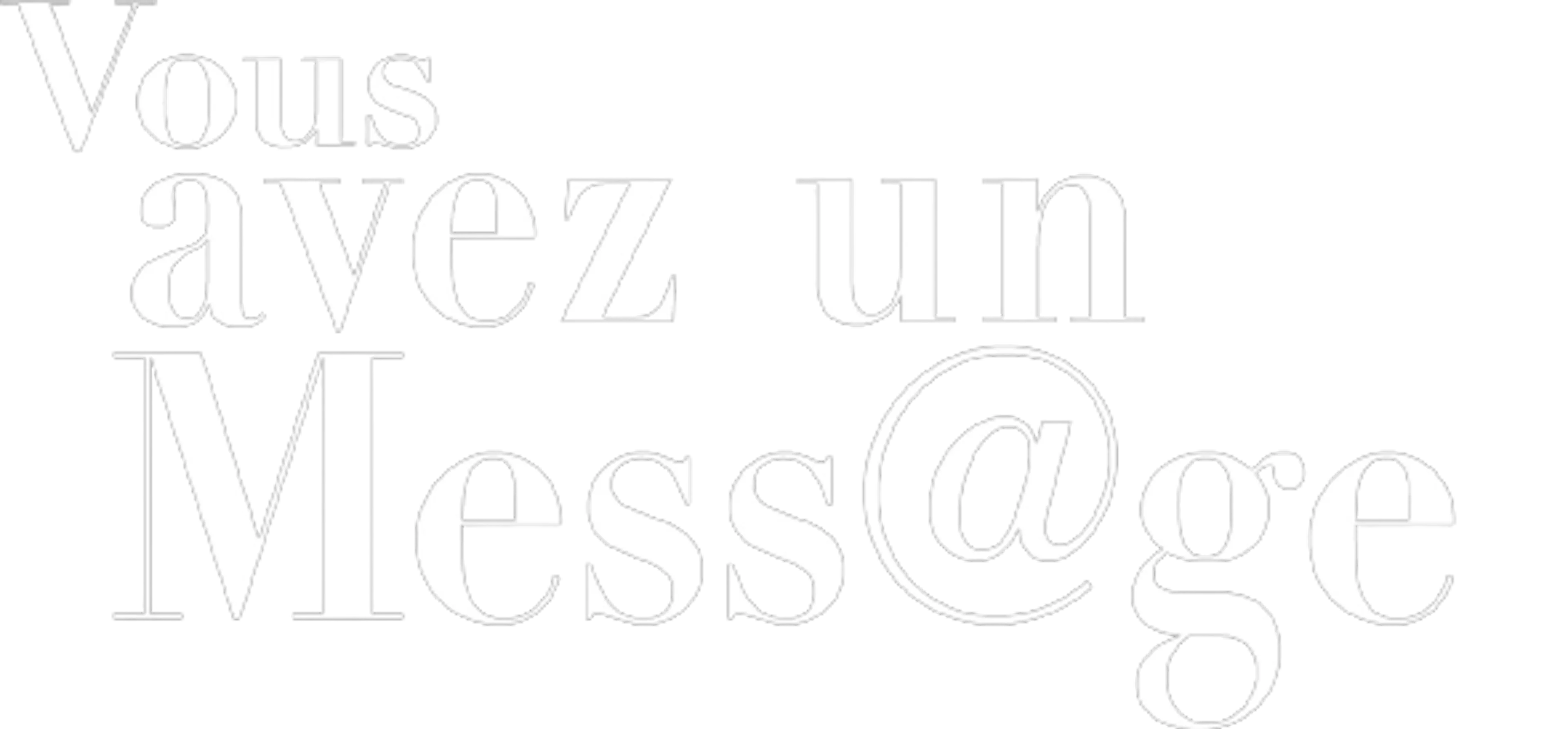 Vous avez un message