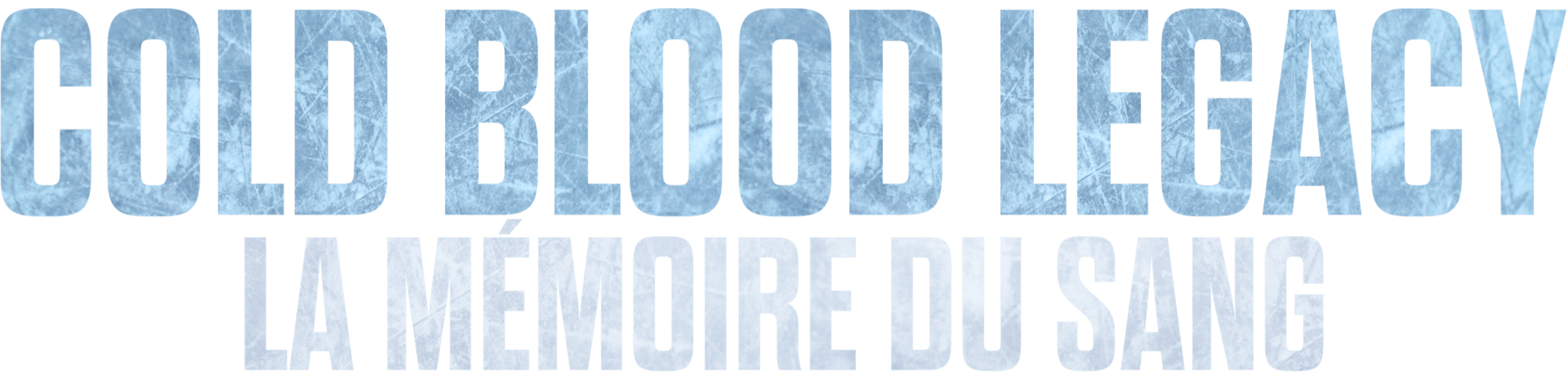 Cold Blood Legacy : La mémoire du sang