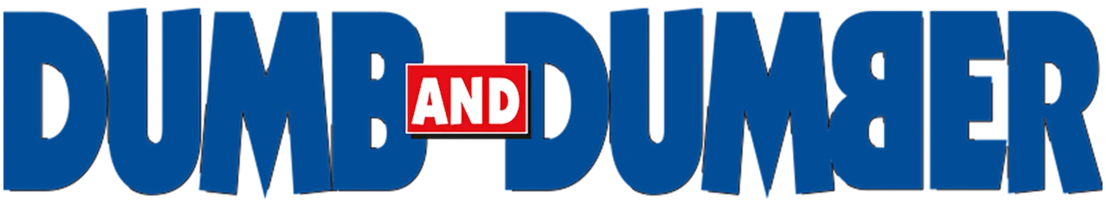 Dumb and Dumber