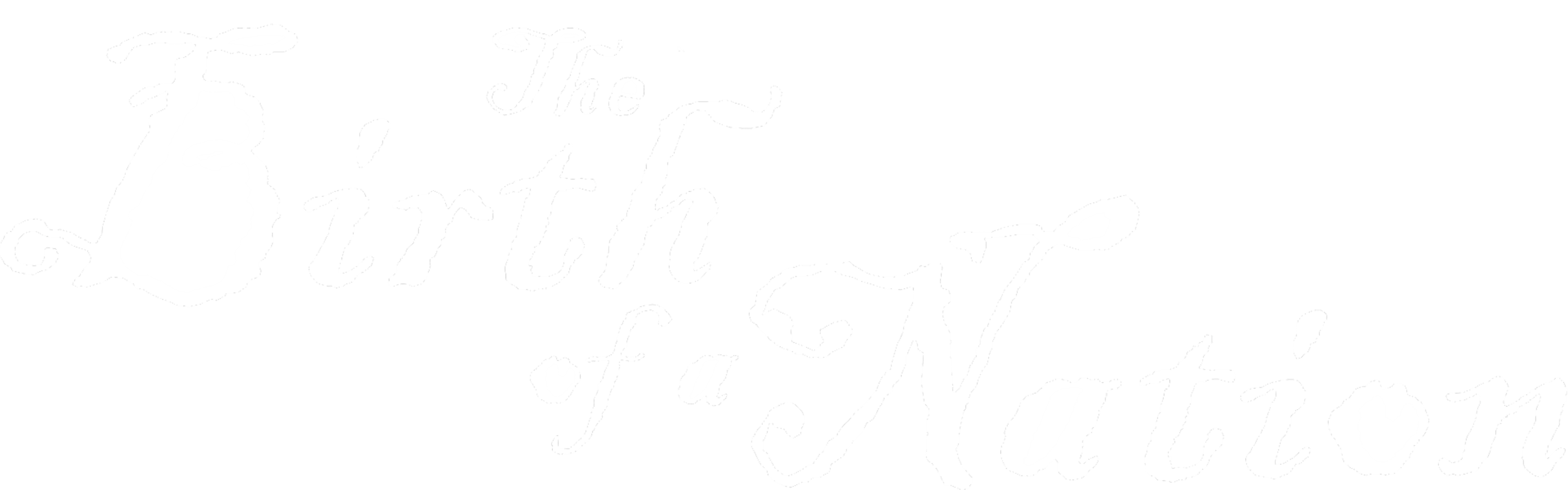 The Birth of a Nation