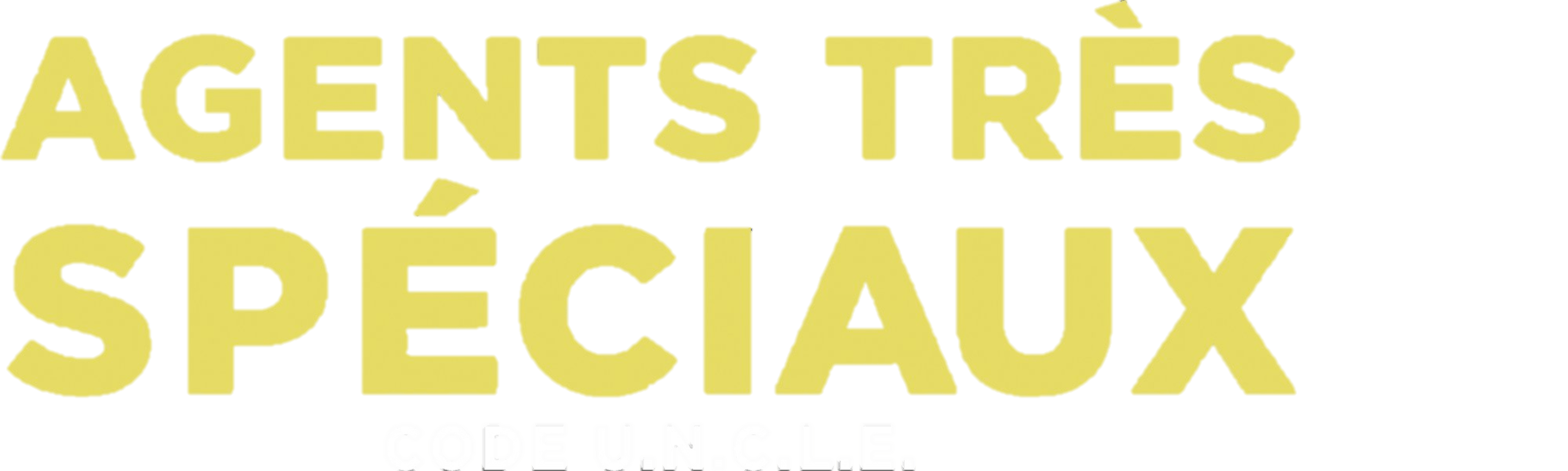 Agents très spéciaux - Code U.N.C.L.E