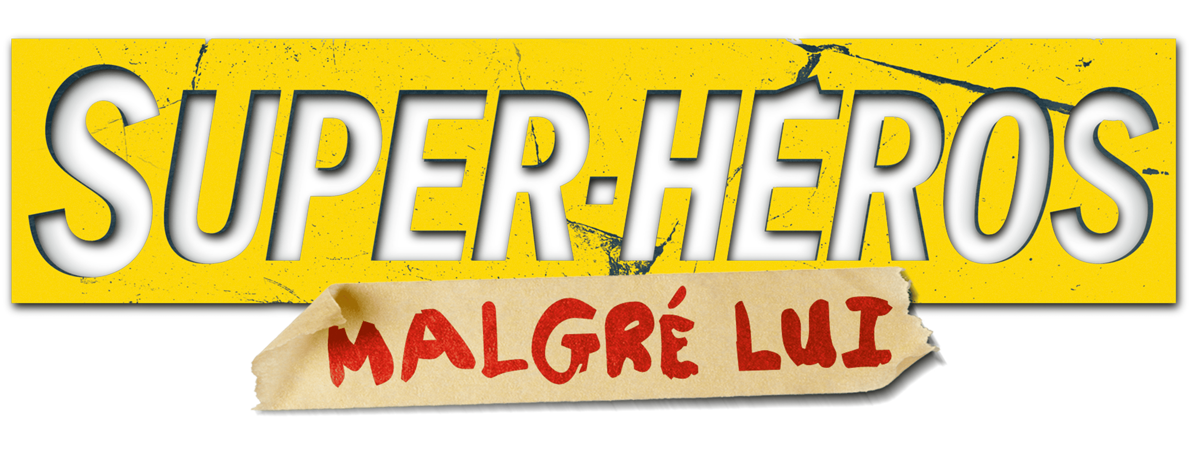 Super-héros malgré lui