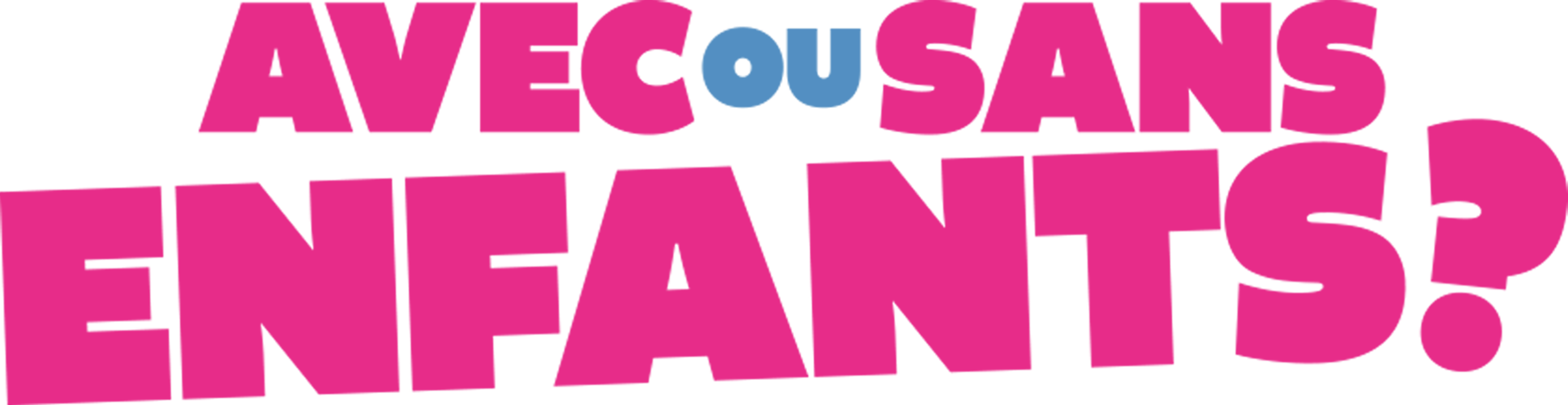 Avec ou sans enfants ?