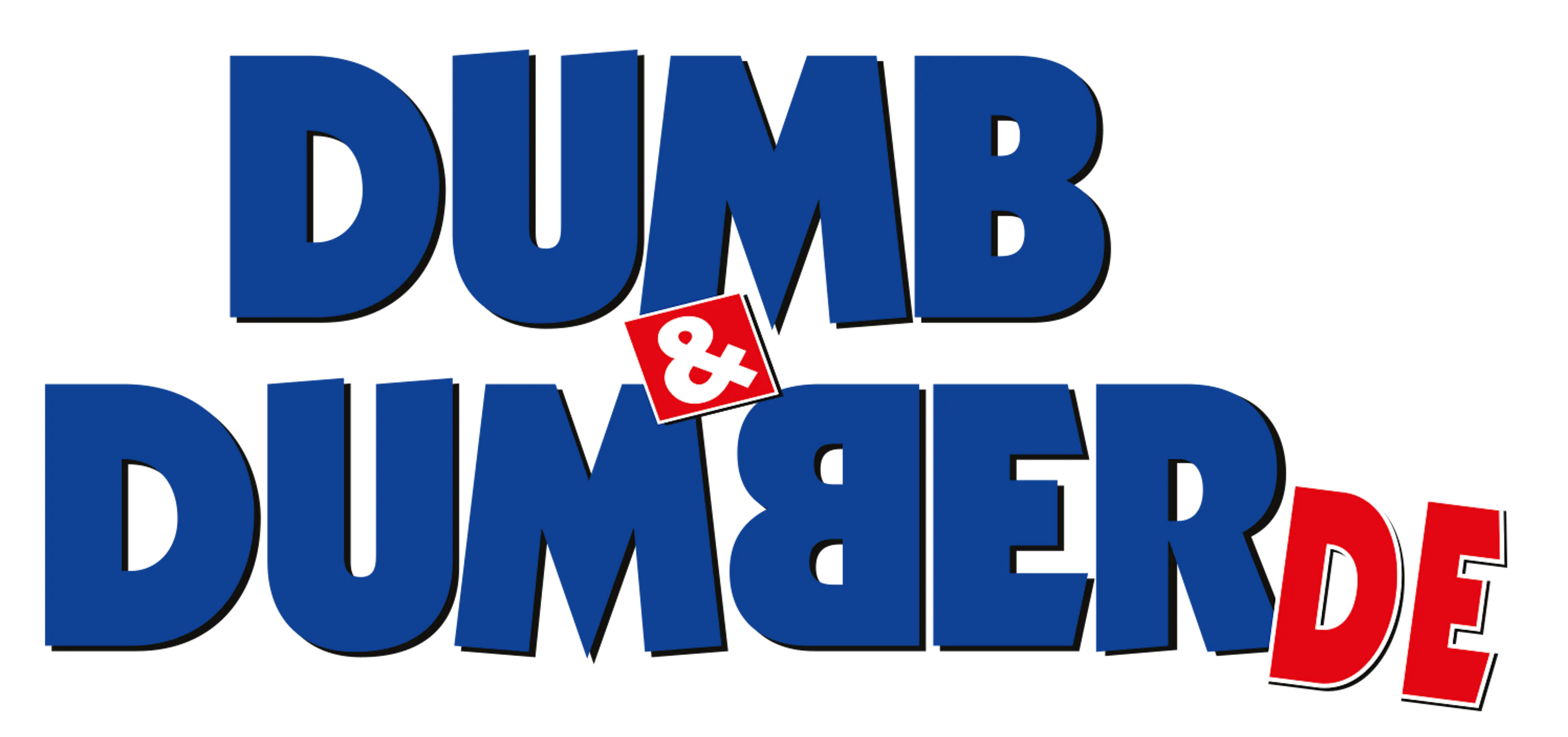 Dumb & Dumber De