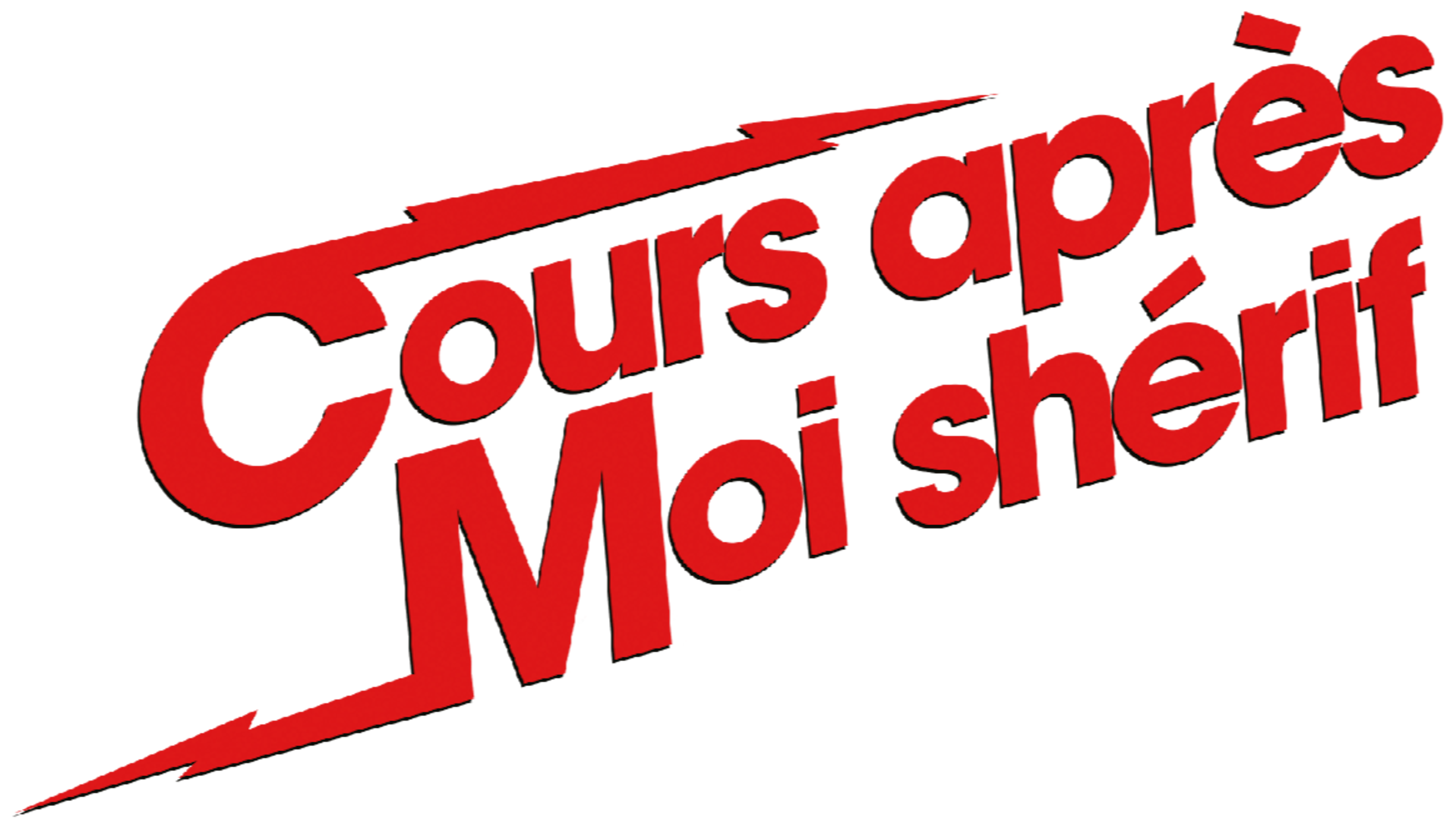 Cours après moi shérif