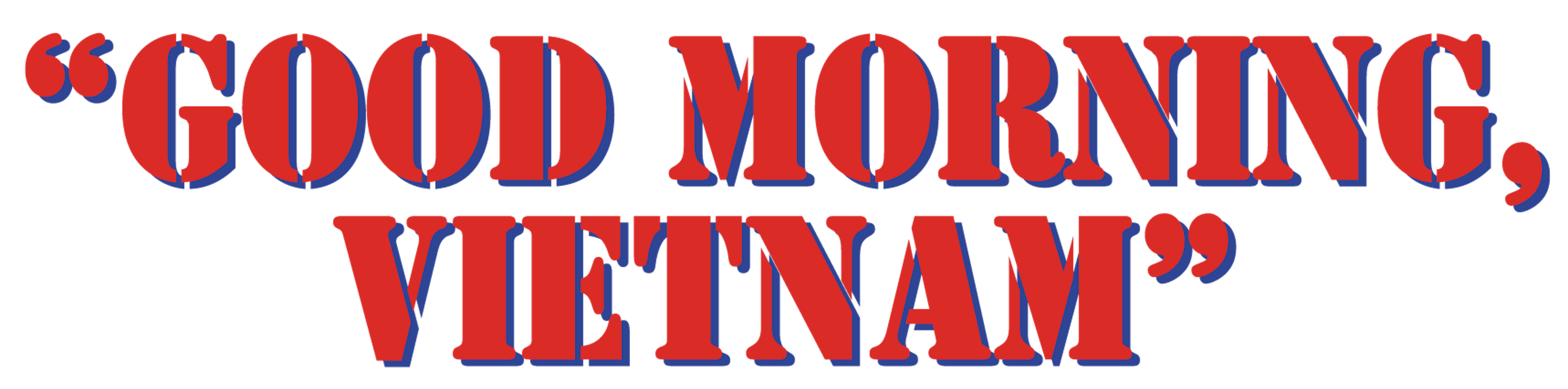 Good Morning, Vietnam