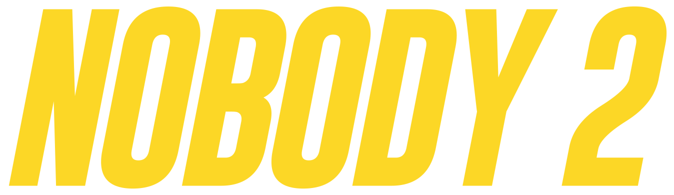 Nobody 2