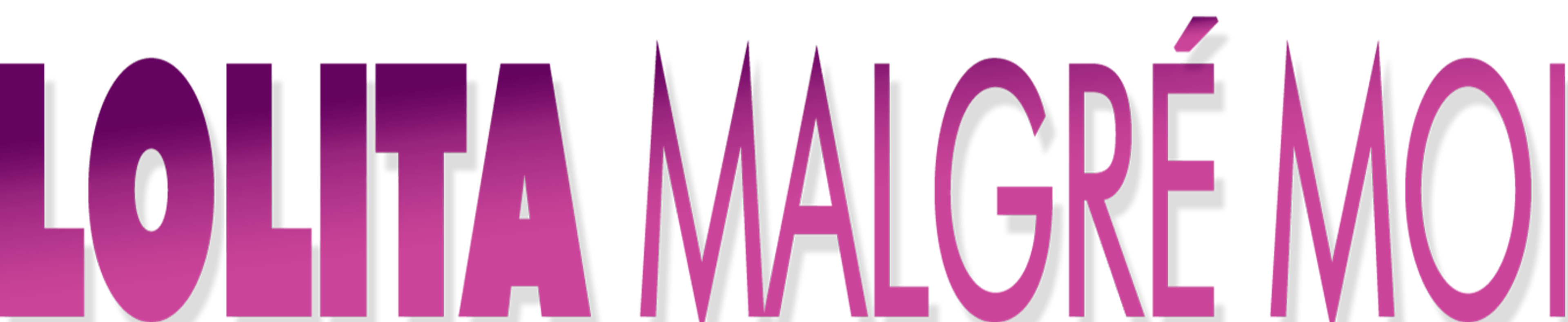 Lolita malgré moi
